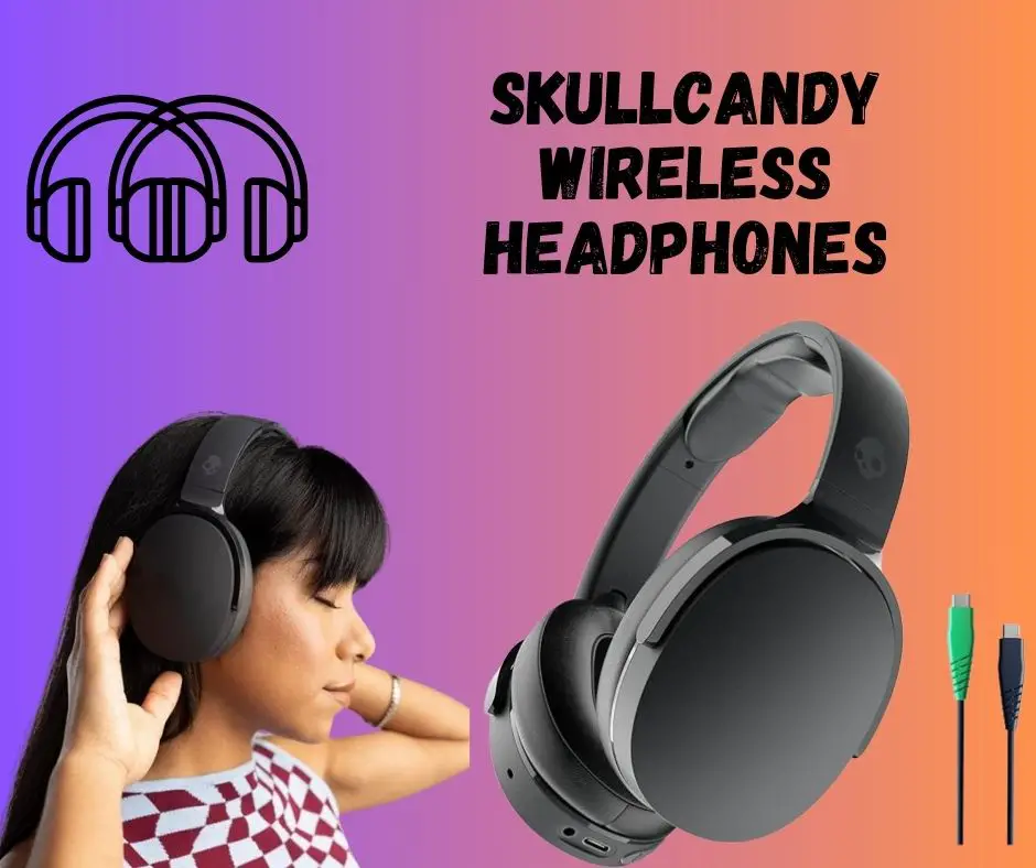 Skullcandy wireless headphones